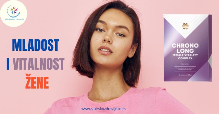 Chronolong – Women’s Health Najbolje iz Sibirskog Zdravlja za dugovečnost i vitalnost